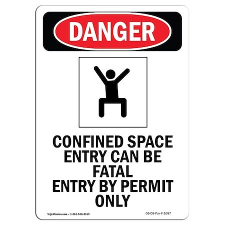 OSHA Danger Sign, Confined Space Entry, 14in X 10in Rigid Plastic